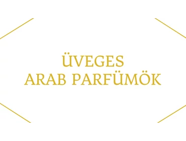 Arab Parfümök Arab Parfümök
